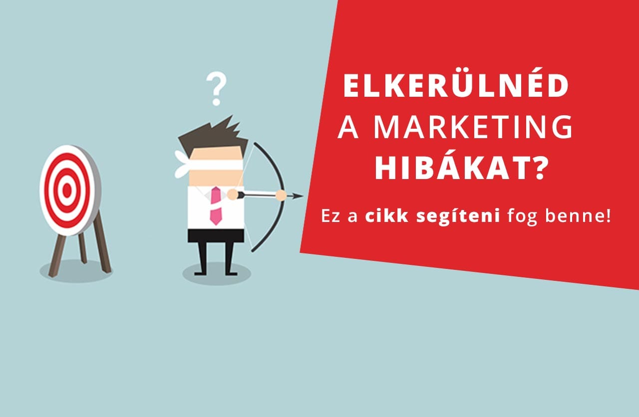 7 digitális marketing hiba